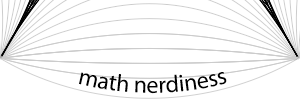 math nerdiness